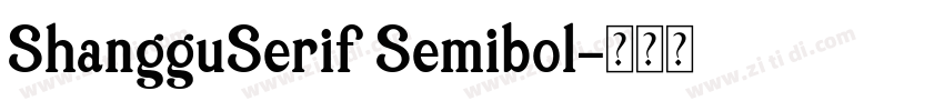 ShangguSerif Semibol字体转换